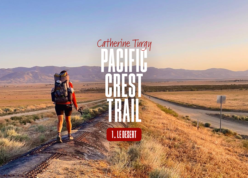 Catherine Turgy sur la Pacific Crest Trail