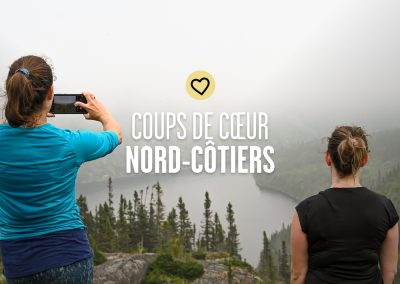 Coups de coeur nord-côtiers : vue sur un lac